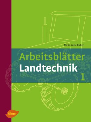 cover image of Arbeitsblätter Landtechnik 1